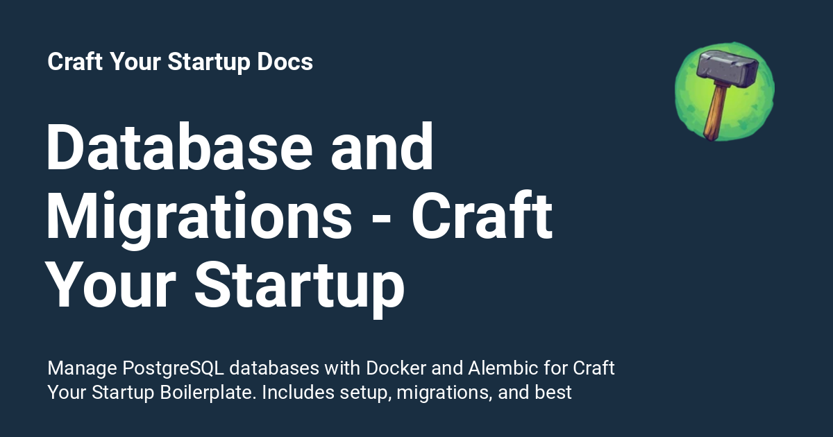 Database and Migrations - Craft Your Startup Boilerplate - Craft Your ...